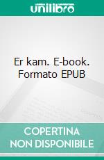 Er kam. E-book. Formato EPUB ebook di Larissa Reiter