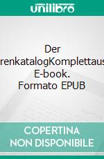 Der AltfigurenkatalogKomplettausgabe. E-book. Formato EPUB