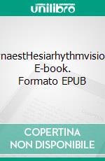 synaestHesiarhythmvision. E-book. Formato EPUB ebook