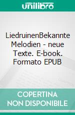 LiedruinenBekannte Melodien - neue Texte. E-book. Formato EPUB ebook