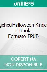 WolfsgeheulHalloween-Kinderkrimi. E-book. Formato EPUB ebook di Eva Schumann