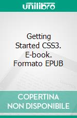 Getting Started CSS3. E-book. Formato EPUB