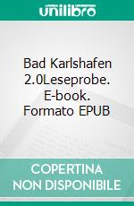 Bad Karlshafen 2.0Leseprobe. E-book. Formato EPUB ebook