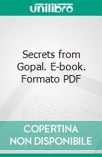 Secrets from Gopal. E-book. Formato PDF ebook di Gopal Kolekar