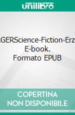 TRAUMJÄGERScience-Fiction-Erzählungen. E-book. Formato EPUB ebook