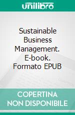 Sustainable Business Management. E-book. Formato EPUB