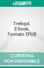 Treibgut. E-book. Formato EPUB ebook