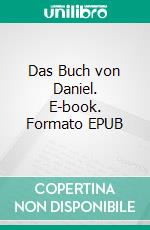 Das Buch von Daniel. E-book. Formato EPUB ebook di Daniel Ghost