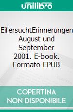 EifersuchtErinnerungen August und September 2001. E-book. Formato EPUB