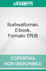 RushwaRoman. E-book. Formato EPUB ebook