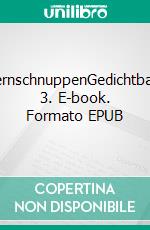 SternschnuppenGedichtband 3. E-book. Formato EPUB ebook di Erwin Sohnius