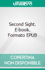 Second Sight. E-book. Formato EPUB