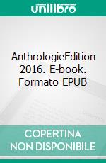 AnthrologieEdition 2016. E-book. Formato EPUB