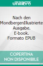 Nach den MondbergenIllustrierte Ausgabe. E-book. Formato EPUB