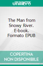 The Man from Snowy River. E-book. Formato EPUB