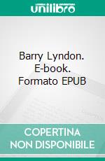 Barry Lyndon. E-book. Formato EPUB ebook