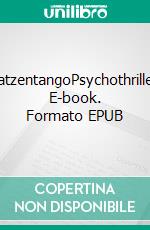 KatzentangoPsychothriller. E-book. Formato EPUB