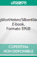 MusenDämmerungWortHeiten/SilbenKlänge/SatzKantaten. E-book. Formato EPUB ebook