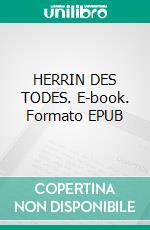 HERRIN DES TODES. E-book. Formato EPUB