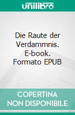 Die Raute der Verdammnis. E-book. Formato EPUB ebook