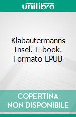 Klabautermanns Insel. E-book. Formato EPUB ebook