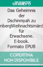 Das Geheimnis der Dschinniyah zu BambergWeihnachtsmärchen für Erwachsene. E-book. Formato EPUB ebook