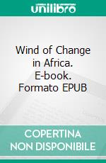 Wind of Change in Africa. E-book. Formato EPUB ebook