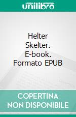 Helter Skelter. E-book. Formato EPUB ebook