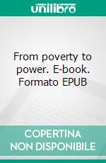 From poverty to power. E-book. Formato EPUB ebook