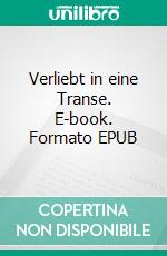 Verliebt in eine Transe. E-book. Formato EPUB ebook
