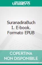 SuranadiraBuch I. E-book. Formato EPUB ebook di Armands Strazds