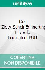 Der 100-Zloty-ScheinErinnerungen. E-book. Formato EPUB ebook