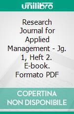 Research Journal for Applied Management - Jg. 1, Heft 2. E-book. Formato PDF ebook di Cordelia Friesendorf