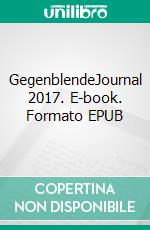 GegenblendeJournal 2017. E-book. Formato EPUB ebook