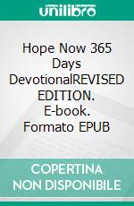 Hope Now 365 Days DevotionalREVISED EDITION. E-book. Formato EPUB ebook