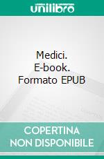 Medici. E-book. Formato EPUB ebook