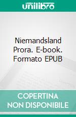 Niemandsland Prora. E-book. Formato EPUB ebook di Matthias Stark