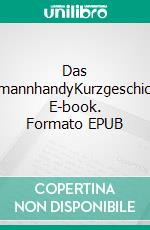 Das TotmannhandyKurzgeschichte. E-book. Formato EPUB ebook