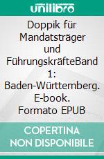 Doppik für Mandatsträger und FührungskräfteBand 1: Baden-Württemberg. E-book. Formato EPUB ebook