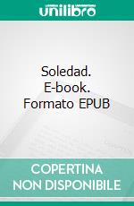 Soledad. E-book. Formato EPUB ebook