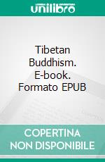 Tibetan Buddhism. E-book. Formato EPUB ebook