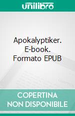 Apokalyptiker. E-book. Formato EPUB ebook