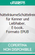 SchüttelräumeSchüttelreime für Kenner und Liebhaber. E-book. Formato EPUB ebook