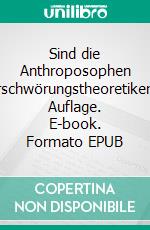 Sind die Anthroposophen 