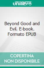 Beyond Good and Evil. E-book. Formato EPUB