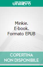 Minkie. E-book. Formato EPUB ebook