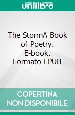 The StormA Book of Poetry. E-book. Formato EPUB ebook