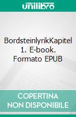BordsteinlyrikKapitel 1. E-book. Formato EPUB ebook