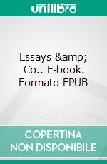 Essays &amp; Co.. E-book. Formato EPUB ebook