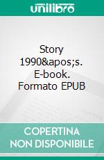 Story 1990's. E-book. Formato EPUB ebook